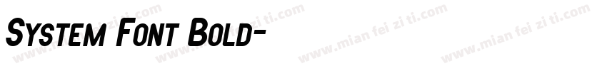System Font Bold字体转换